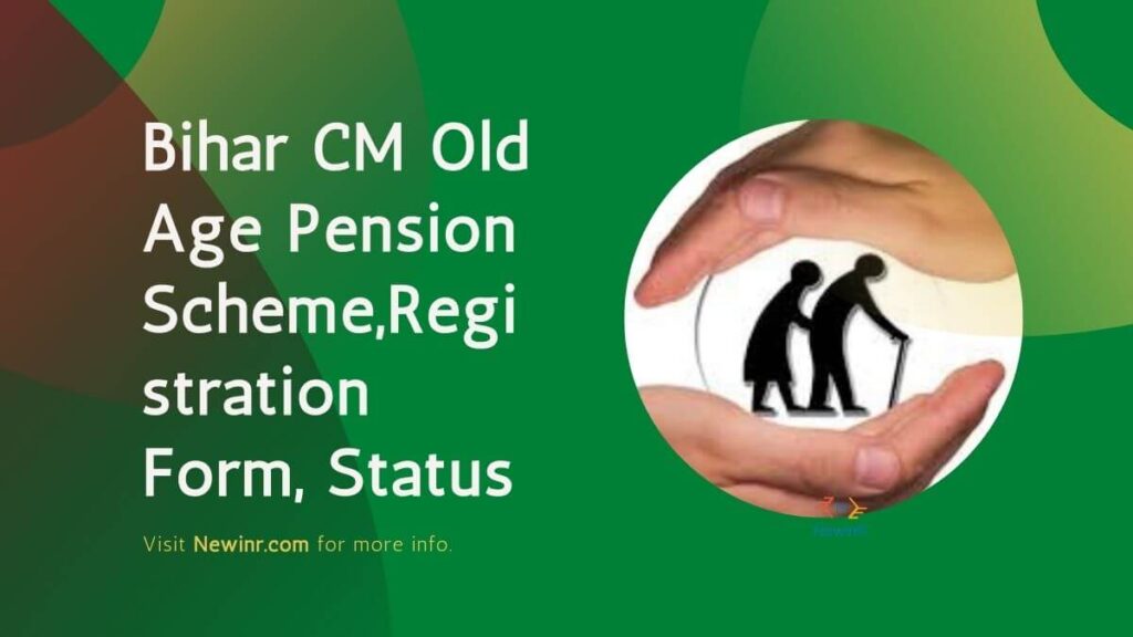Bihar CM Old Age Pension Scheme