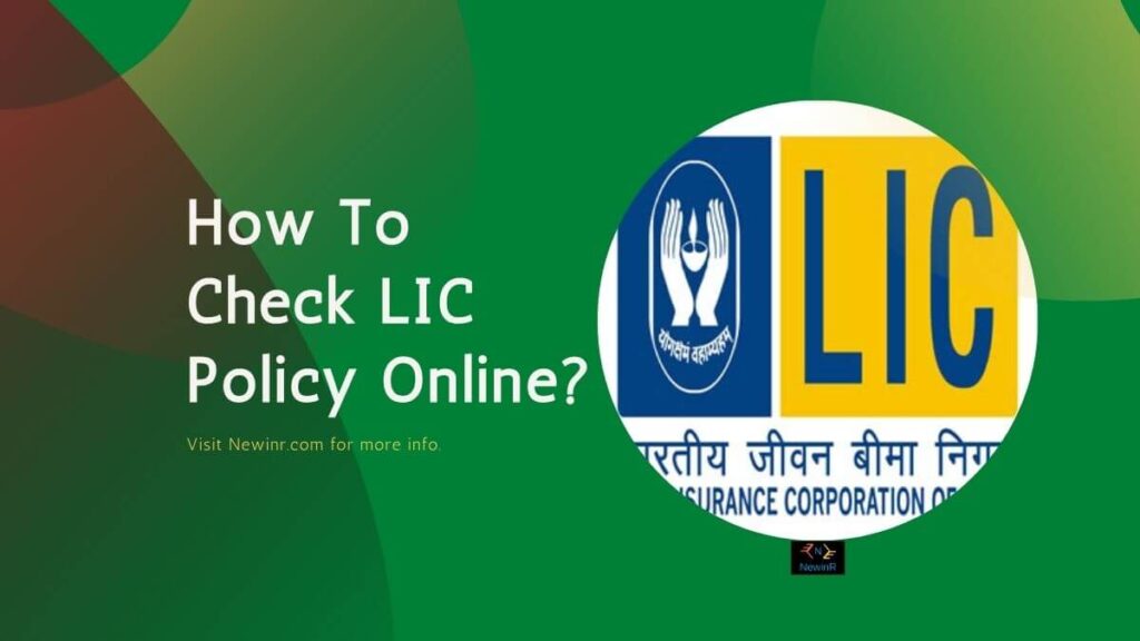 Check LIC Policy Online
