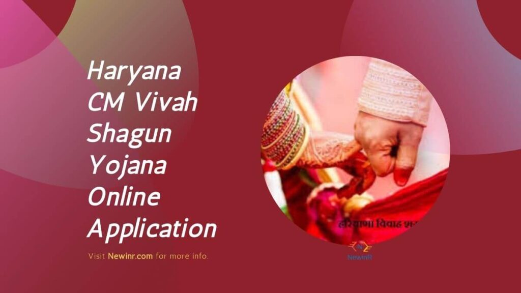 Haryana CM Vivah Shagun Yojana Online Application