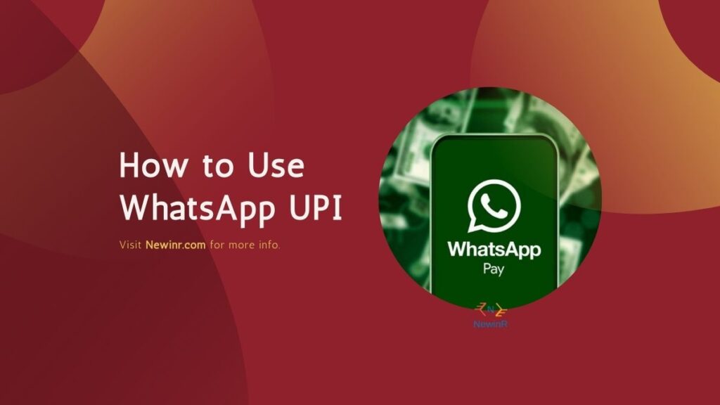 How to use Whatsapp UPI