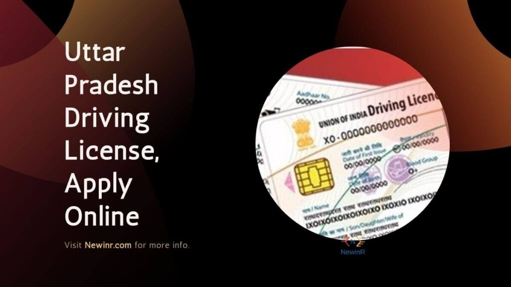Uttar Pradesh Driving License, Apply Online