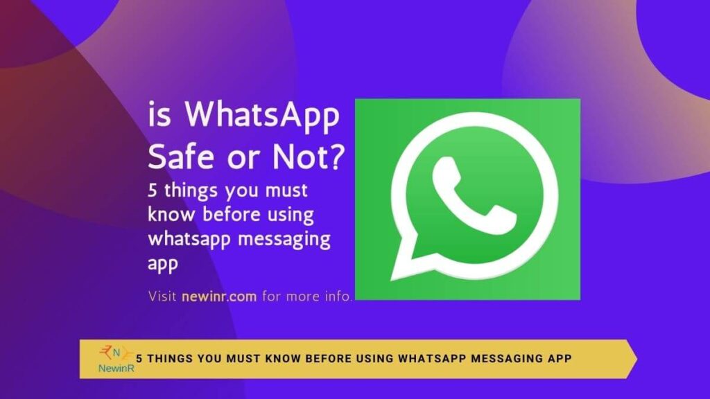 is WhatsApp Safe