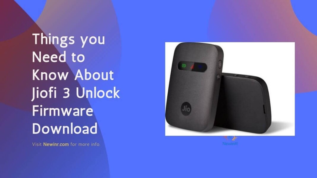 How to download Jiofi unblock firmware - Jiofi Unblock Newinr