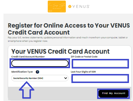 Venus credit card Register for access and manage
