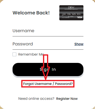 DSW Credit Card Recover Username or Password