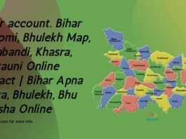 Bihar account. Bihar Bhoomi, Bhulekh Map, Jamabandi, Khasra, Khatauni Online Extract | Bihar Apna Khata, Bhulekh, Bhu Naksha Online