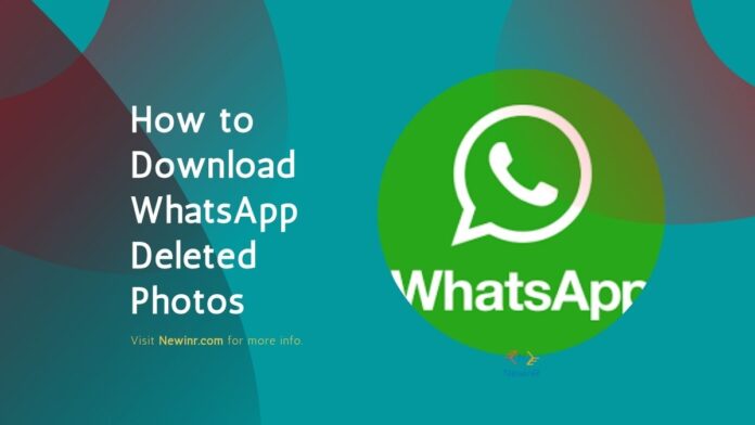 How to Download WhatsApp Deleted Photos