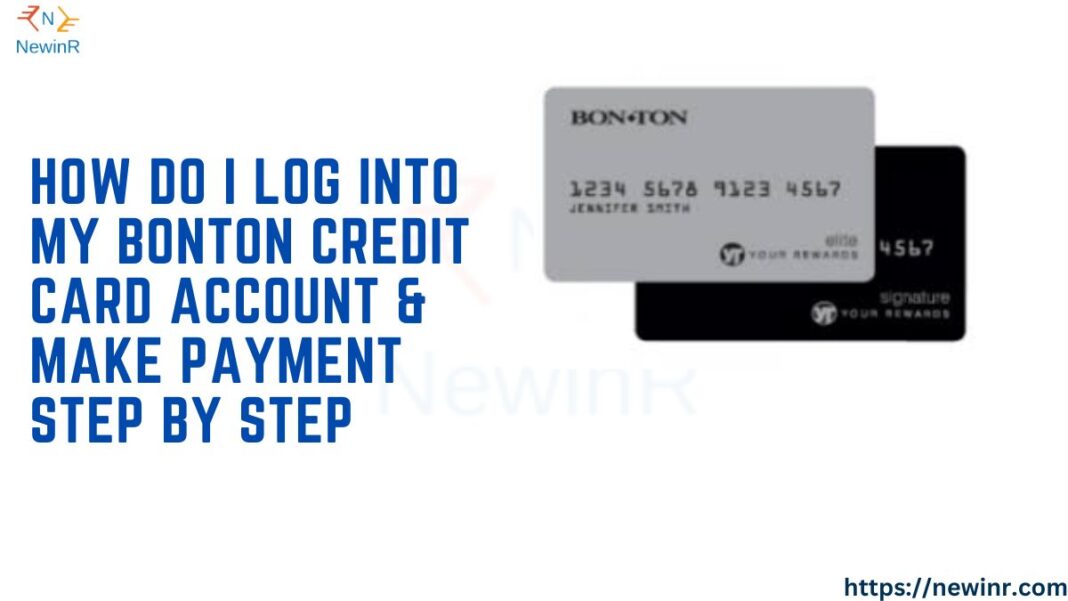 Bonton Credit Card Login & Payment
