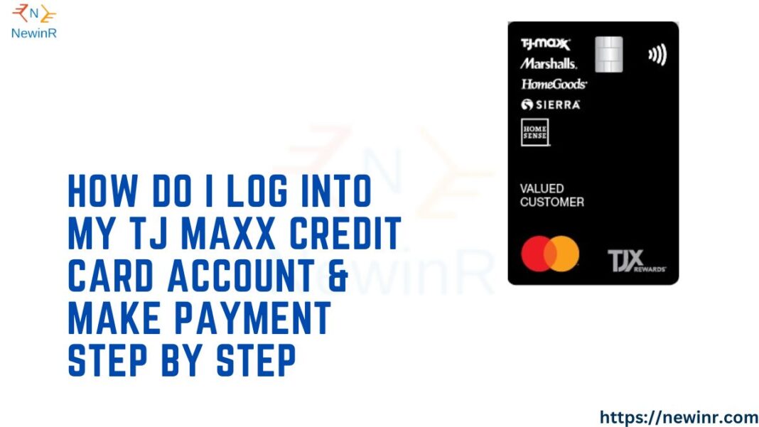 TJ MAXX Credit Card Login & Payment
