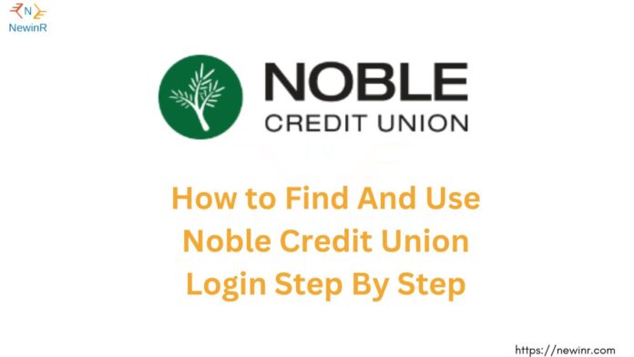 Noble Credit Union login