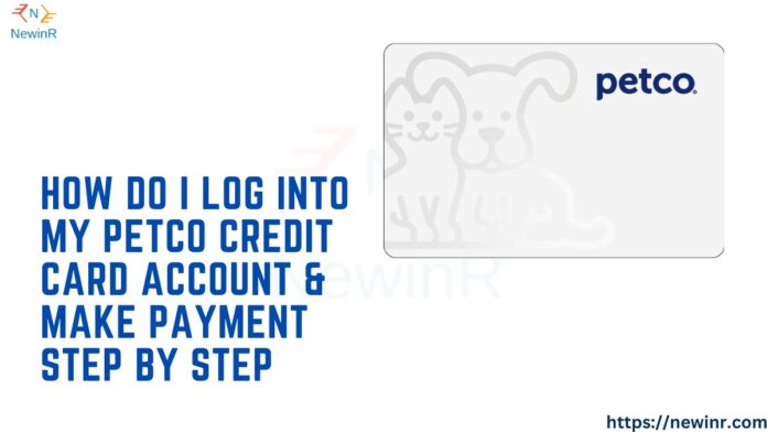 Petco Credit Card Login and Make Payment